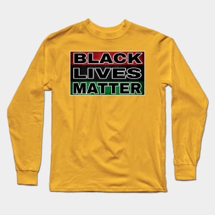 Black Lives Matter - Pan African - Back Long Sleeve T-Shirt